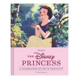 The Disney princess: a celebration of art &amp; creativity