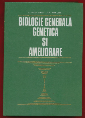 P. Diaconu, Gh. Burloi &amp;quot;Biologie generala genetica si ameliorare&amp;quot; - E.D.P. 1975 foto