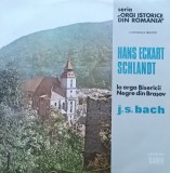 Disc Vinil J.S.Bach / Hans Eckart Schlandt La Orga Bisericii Negre Din Brașov Electrecord ST-ECE 01271