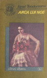 Arca lui Noe - Ionel Teodoreanu - Studii Literare - Carte