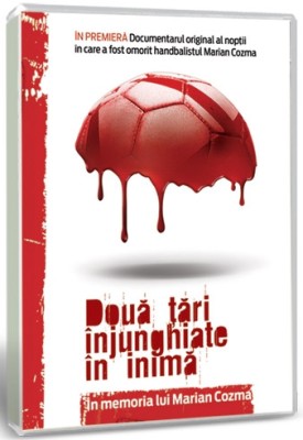 In memoria lui Marian Cozma - Doua tari injunghiate in inima (2009 - Gazeta Sporturilor - DVD / NM) foto