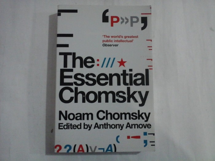 THE ESSENTIAL CHOMSKY - NOAM CHOMSKY