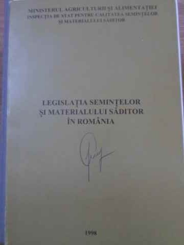 LEGISLATIA SEMINTELOR SI MATERIALULUI SADITOR IN ROMANIA-GHEORGHE HEDESAN-228878