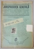 JURISPRUDENTA GENERALA , PUBLICATIUNE SAPTAMANALA DE JURISPRUDENTA REZUMATA ROMANA SI STREINA , NR.18 , 1938
