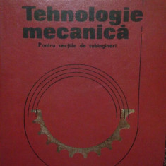 Gh. Calea - Tehnologie mecanica (1978)