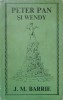 Peter Pan si Wendy - J.M. Barrie, Editura Ion Creanga, 1970, Romana, Carte Povesti Copii