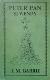 Peter Pan si Wendy - J.M. Barrie - Editura Ion Creanga, 1970 - Carte Povesti Copii, Romana, 182 pagini