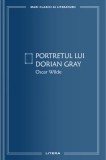 Portretul lui Dorian Gray - Oscar Wilde - Editura Litera
