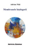 Membranele intelegerii - Adrian Nita