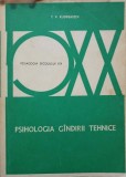 Psihologia Gandirii Tehnice, T.V. Kudreavtev, 1980, Pedagogie Sec. XX, Didactica si Pedagogica, Romana, Stiinta