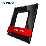 Cumpara ieftin Rama simpla Livolo din sticla neagra pentru priza si module media