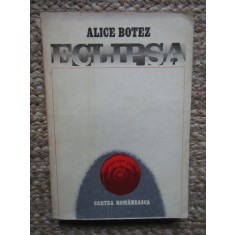 ALICE BOTEZ --ECLIPSA