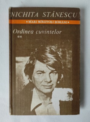 Nichita Stănescu - Ordinea cuvintelor foto