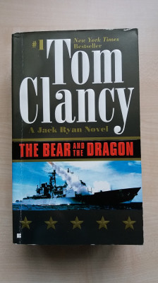 Tom Clancy &amp;ndash; The Bear and the Dragon (Berkley Books, 2001) foto