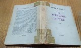 VINTILA HORIA (dedicatie-autograf) - La Septieme Lettre - roman, editia I - Librairie Plon, 1964, 349 p.; lb. franceza