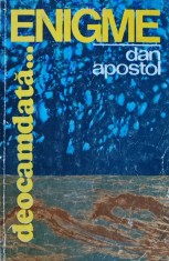 Enigme... deocamdata - 1984 - Dan Apostol (XB48)