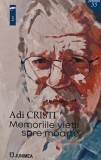 Memoriile vietii spre moarte - 2024 - Adi Cristi (AQ292), Junimea