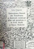 Universitatea Saxona din Transilvania si districtele rom&acirc;nesti aflate sub jurisdictia ei &icirc;n evul mediu si epoca moderna