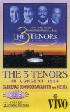Caseta audio The 3 Tenors In Concert 1994 Vol. 2 - Carreras, Domingo, Pavarotti (Vivo)
