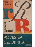 Virgil Prodea - Povestea celor 3 R (Editia: 1985)