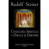 Conducerea spirituala a Omului si Omenirii