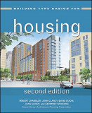 Building Type Basics for Housing | Robert Chandler, David Dixon, Joan Goody, Jean Lawrence, Geoffrey Wooding, John Wiley And Sons Ltd