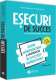 Esecuri de succes ale antreprenorilor romani Vol. 3 - Universul Juridic
