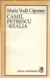 Carte "Realia" Maria Voda Capusan - Editura Cartea Romaneasca 1988 Literatura Romana Clasica Romana Proza Editie Veche