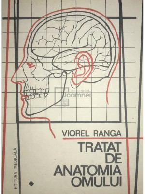 Viorel Ranga - Tratat de anatomia omului, vol. 1, part. 1 (Editia: 1993) foto
