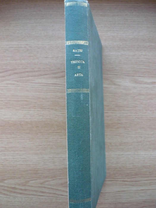 IOAN RATIU (RACZ) - TEHNICA SI ARTA CEASORNICARILOR, GIUVAERGIILOR ... - 1938