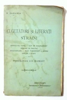 CUGETATORI SI LITERATI STRAINI de N. ZAHARIA , 1913 foto