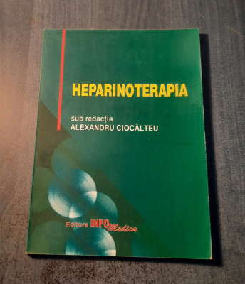 Heparinoterapia Alexandru Ciocalteu foto