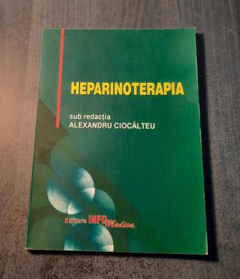 Heparinoterapia Alexandru Ciocalteu foto