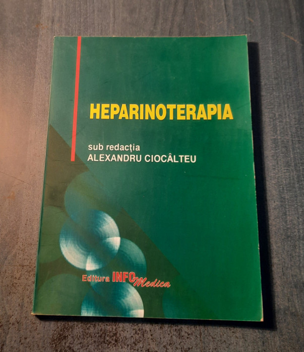 Heparinoterapia Alexandru Ciocalteu