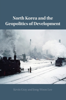 North Korea and the Geopolitics of Development foto