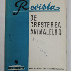REVISTA DE CRESTEREA ANIMALELOR , NR. 9 SEPTEMBRIE , 1978