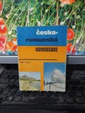 Ghid de conversație ceh rom&acirc;n Cesko rumunska konverzace, Tiberiu Pleter, București 1983, 058