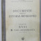 DOCUMENTE PRIVIND ISTORIA ROMANIEI , VEACUL XVII , B. TARA ROMANEASCA ( 1611- 1615) , ION IONASCU ...MIHAIL ROLLER , 1951