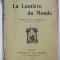 LA LUMIERE DU MONDE par RAYMOND LABRUYERE , 1923