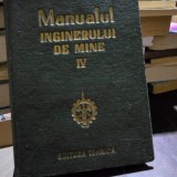 Manualul inginerului de mine - colectiv de autori Volumul 4