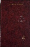 Opere Vol. III Lunatecii - Ion Vinea - Roman Beletristica