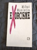 Exorcisme - Mihai Maniutiu, autograf / R8P2F