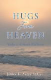 Hugs from Heaven: Walks on the Beach With Brian