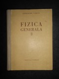 Alexandru Cisman - Fizica generala (volumul 2)