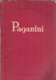 Paganini - Ion Ianegic, Carti Beletristica Romane, Editura Muzicala 1962, 282 pagini, Literatura Clasica Romaneasca, Coperta Cartonata, Editie Veche