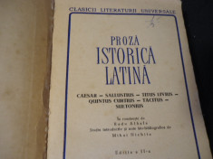 PROZA ISTORICA LATINA-CAESAR-SALUSTIUS-TIT. LIVIUS-TACITUS SUETONIU-TRAD ALBALA foto