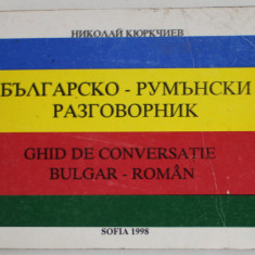 GHID DE CONVERSATIE BULGAR - ROMAN , 1998