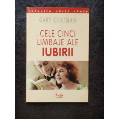 CELE CINCI LIMBAJE ALE IUBIRII - GARY CHAPMAN foto