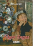 Micul geniu, nr. 10 - Edgar Degas (carte + DVD)