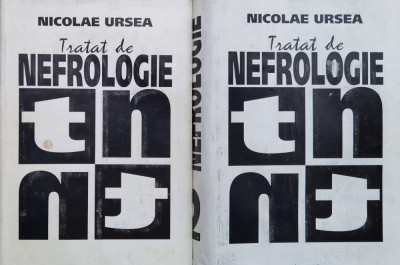 Tratat De Nefrologie 1-2 - Nicolae Ursea ,558422 foto